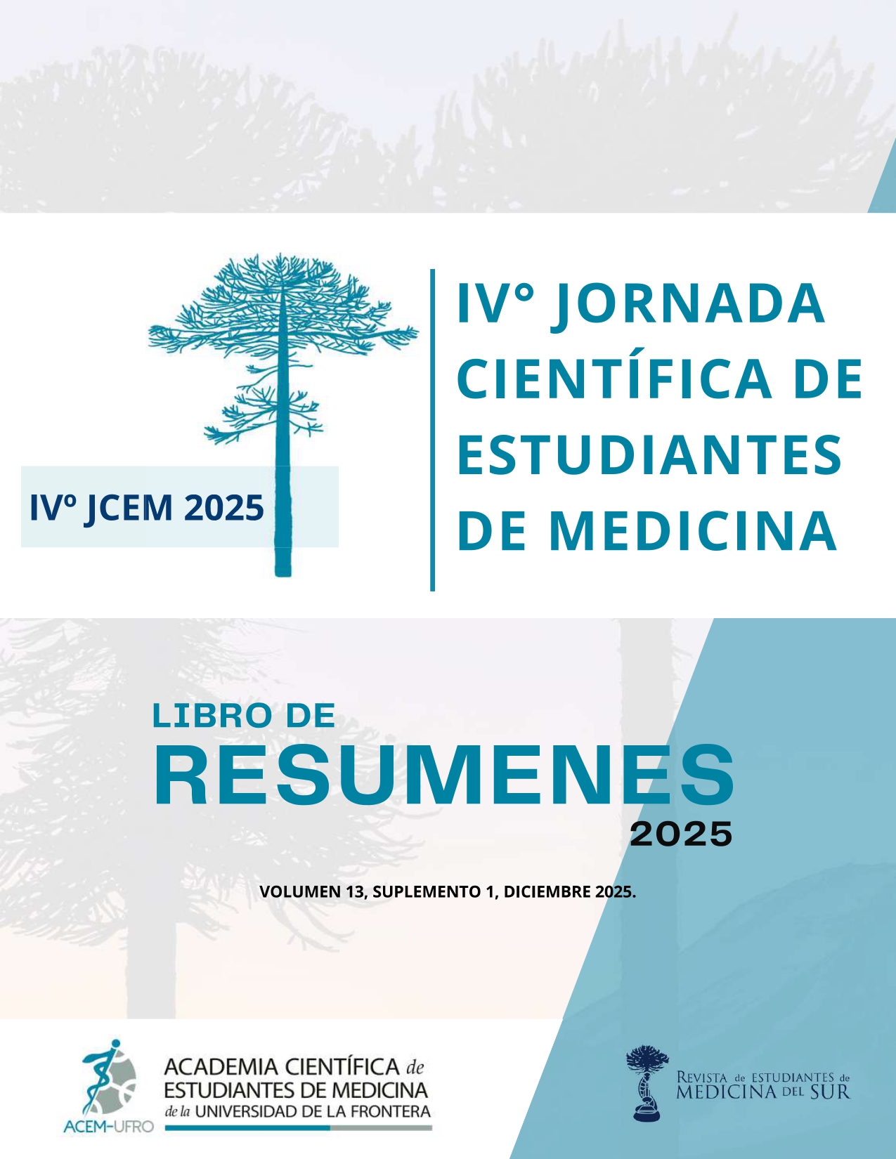 					Ver Vol. 13 Núm. Sup. 1 (2025): Libro de Resúmenes IV° Jornada Científica de Estudiantes de Medicina
				